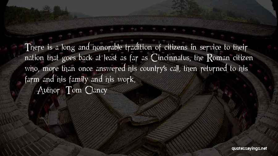 Cincinnatus Quotes By Tom Clancy