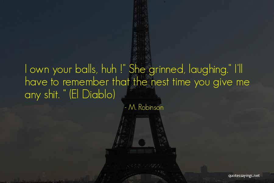 Cinco Demo Quotes By M. Robinson Cinco Demo Quotes By M. Robinson