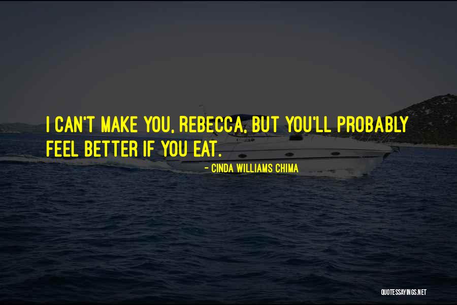 Cinda Chima Quotes By Cinda Williams Chima Cinda Chima Quotes By Cinda Williams Chima