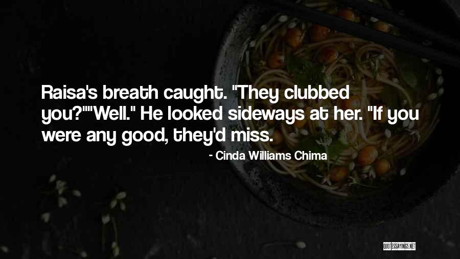 Cinda Chima Quotes By Cinda Williams Chima Cinda Chima Quotes By Cinda Williams Chima
