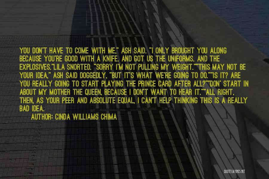 Cinda Williams Chima Quotes 2036836