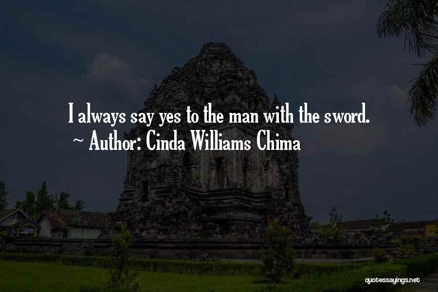 Cinda Williams Chima Quotes 2149889