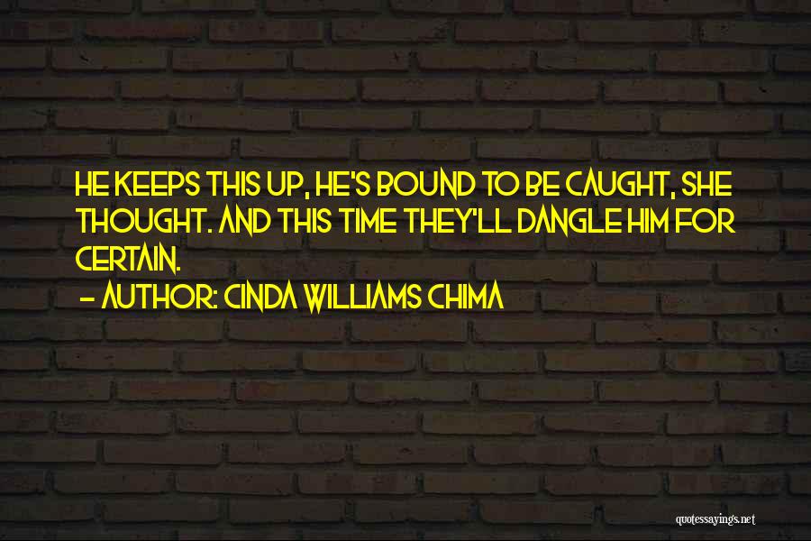 Cinda Williams Chima Quotes 889206