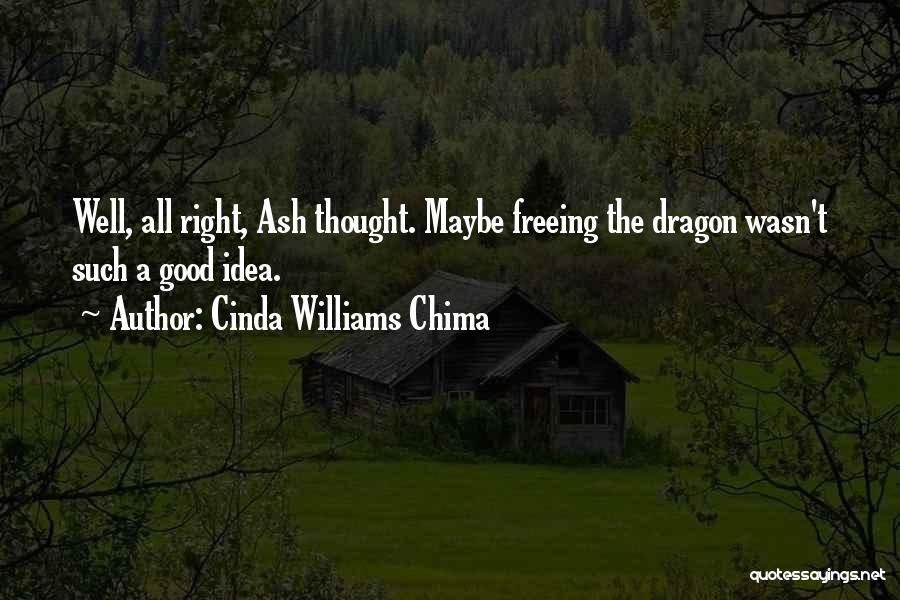 Cinda Williams Chima Quotes 939997