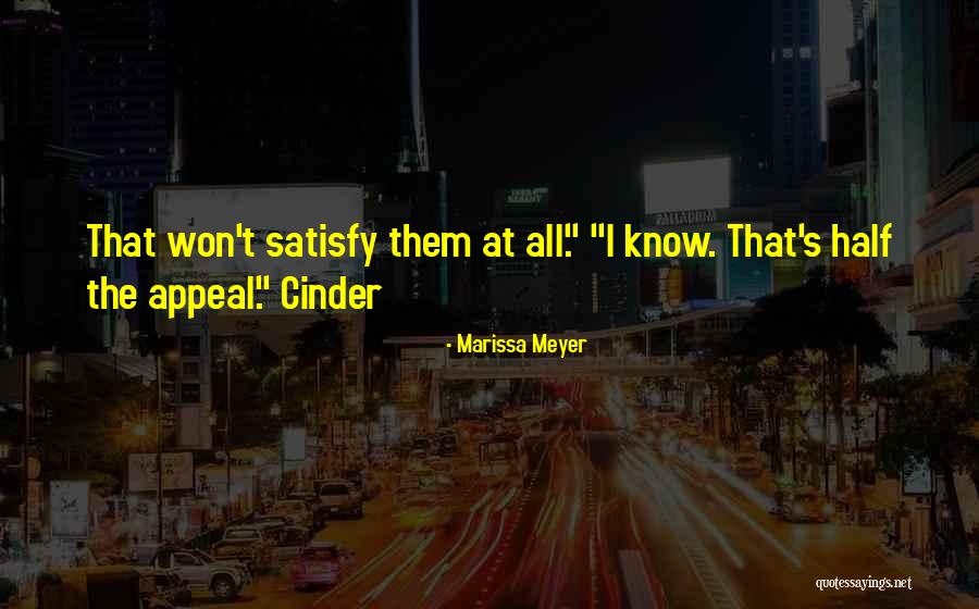Cinder Marissa Meyer Quotes By Marissa Meyer Cinder Marissa Meyer Quotes By Marissa Meyer