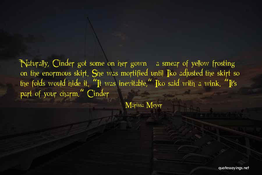 Cinder Marissa Meyer Quotes By Marissa Meyer Cinder Marissa Meyer Quotes By Marissa Meyer