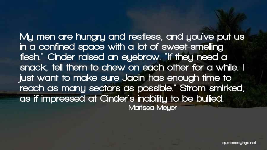 Cinder Marissa Meyer Quotes By Marissa Meyer Cinder Marissa Meyer Quotes By Marissa Meyer
