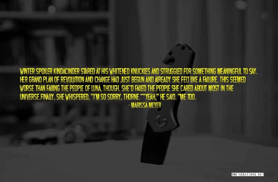 Cinder Marissa Meyer Quotes By Marissa Meyer Cinder Marissa Meyer Quotes By Marissa Meyer