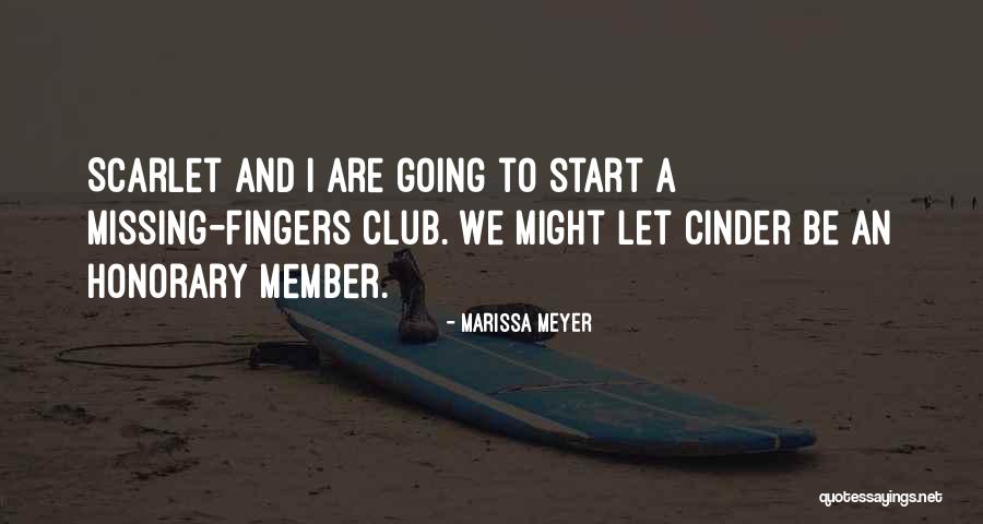 Cinder Marissa Meyer Quotes By Marissa Meyer Cinder Marissa Meyer Quotes By Marissa Meyer