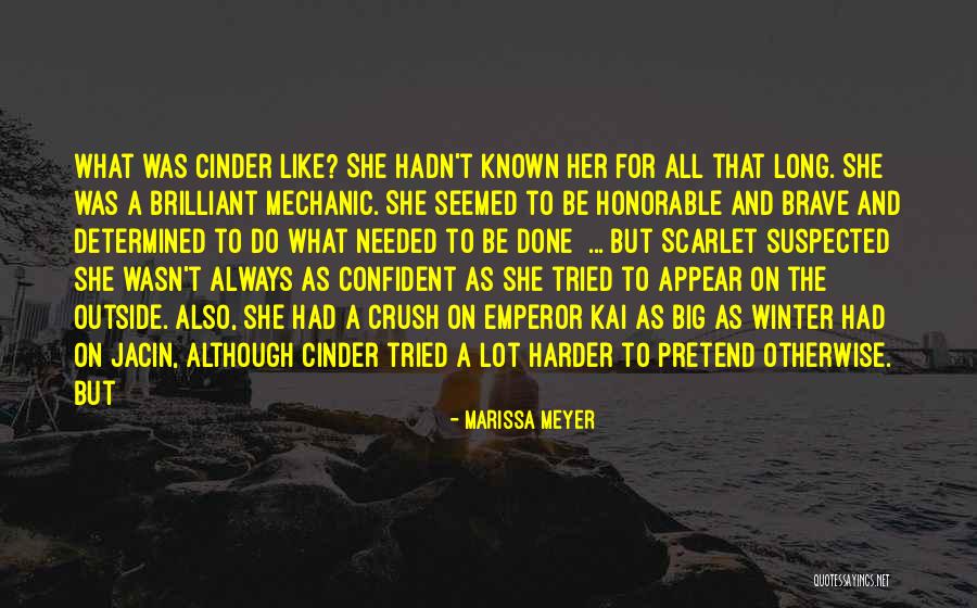 Cinder Marissa Meyer Quotes By Marissa Meyer Cinder Marissa Meyer Quotes By Marissa Meyer