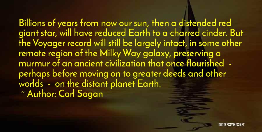 Cinder Quotes By Carl Sagan