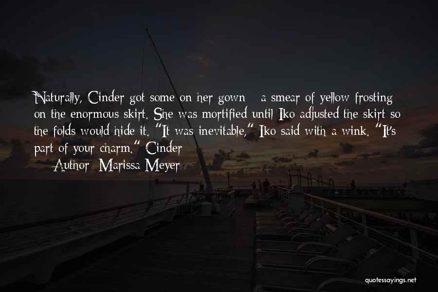 Cinder Quotes By Marissa Meyer