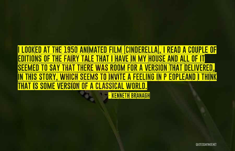 Cinderella 1950 Quotes By Kenneth Branagh