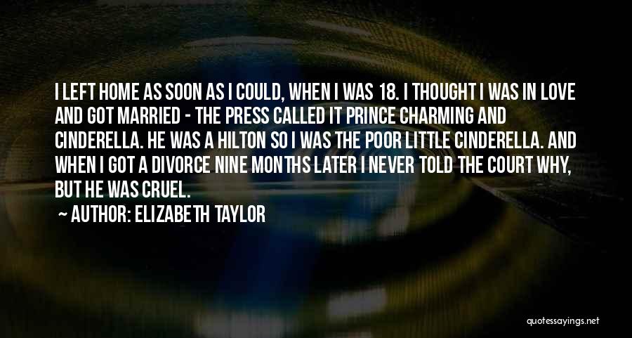 Cinderella And Prince Charming Quotes By Elizabeth Taylor