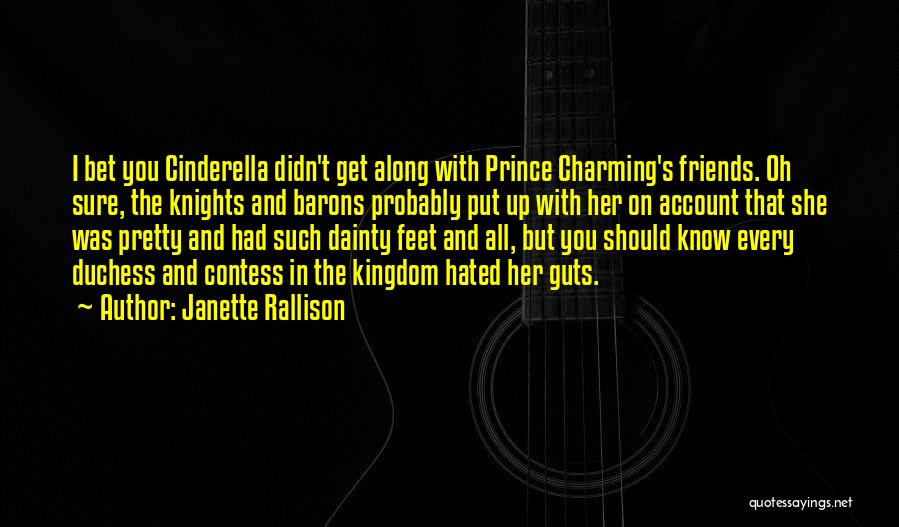 Cinderella And Prince Charming Quotes By Janette Rallison