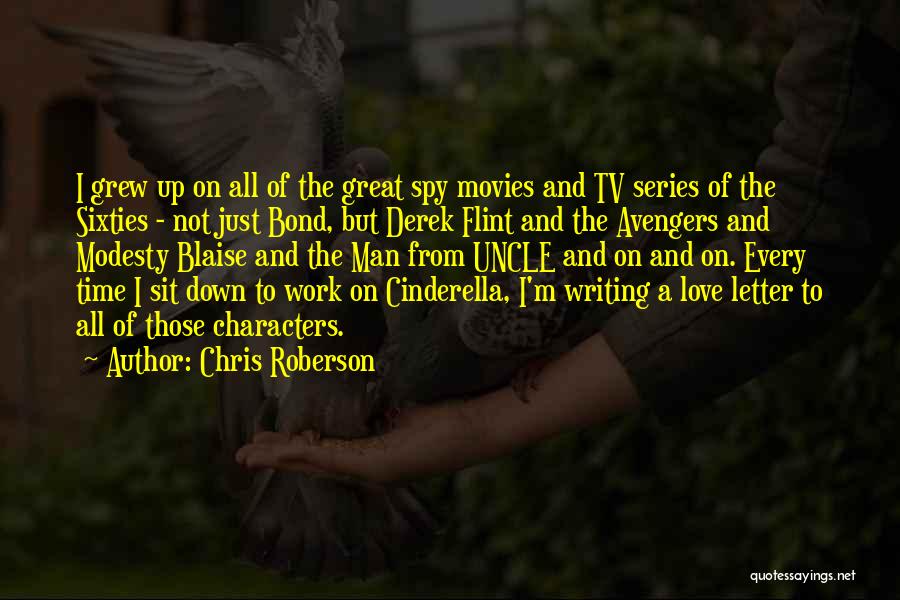 Cinderella Love Quotes By Chris Roberson