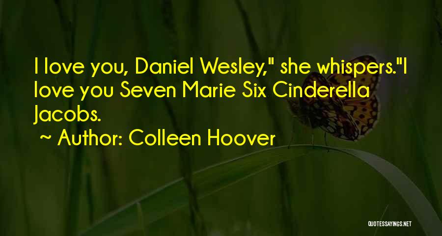 Cinderella Love Quotes By Colleen Hoover