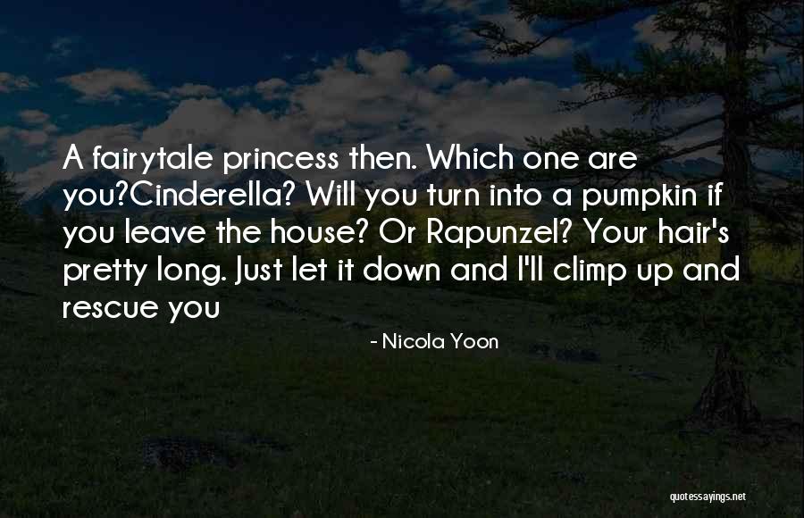 Cinderella Pumpkin Quotes By Nicola Yoon Cinderella Pumpkin Quotes By Nicola Yoon