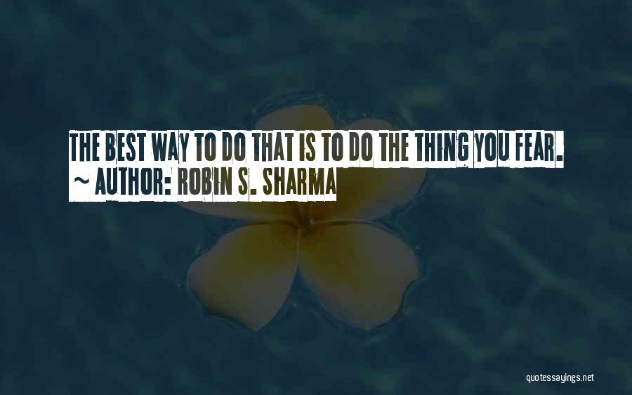 Cinderella Teams Quotes By Robin S. Sharma