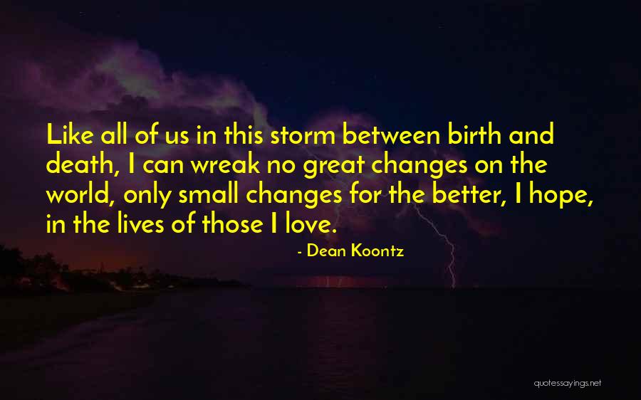 Cinderpelts Kits Quotes By Dean Koontz Cinderpelts Kits Quotes By Dean Koontz