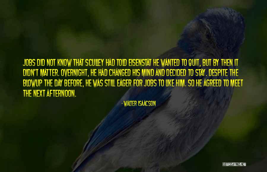 Cinderpelts Rebirth Quotes By Walter Isaacson Cinderpelts Rebirth Quotes By Walter Isaacson