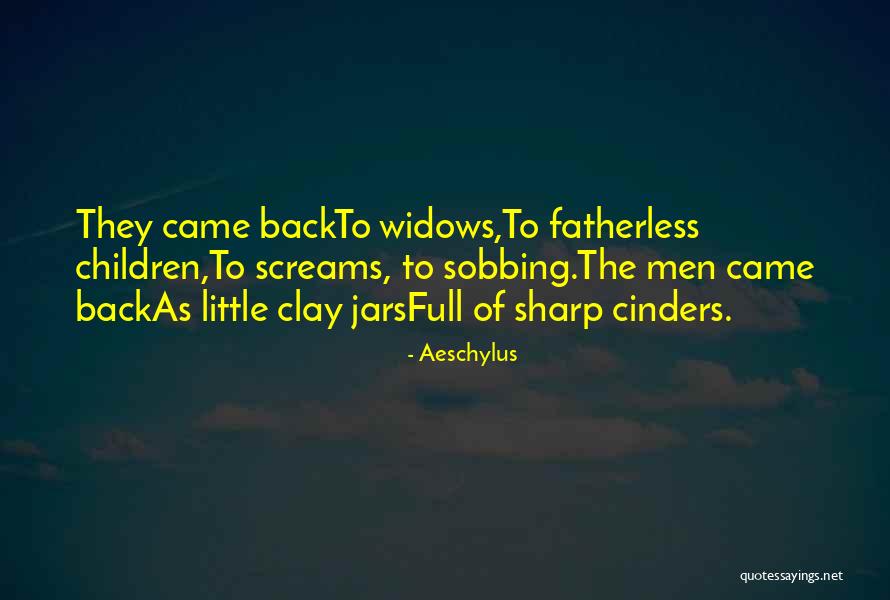 Cinders Quotes By Aeschylus Cinders Quotes By Aeschylus