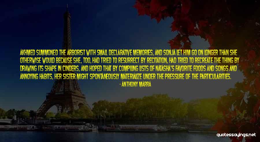 Cinders Quotes By Anthony Marra Cinders Quotes By Anthony Marra