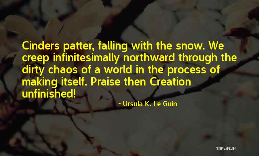Cinders Quotes By Ursula K. Le Guin Cinders Quotes By Ursula K. Le Guin
