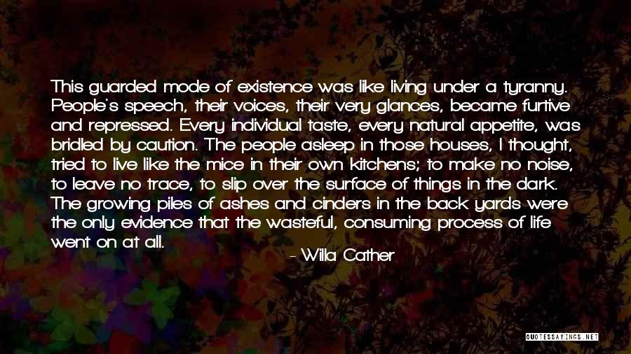 Cinders Quotes By Willa Cather Cinders Quotes By Willa Cather
