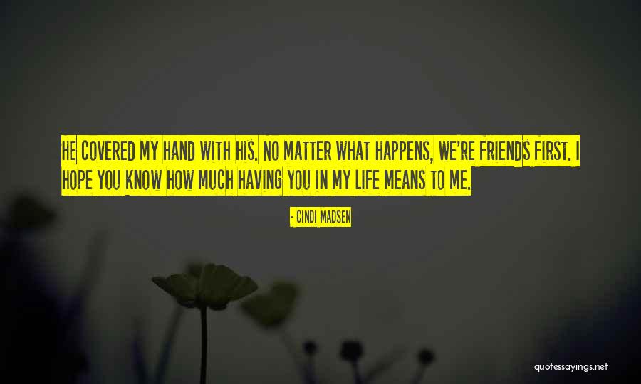 Cindi Madsen Quotes 1130014 Cindi Madsen Quotes 1130014