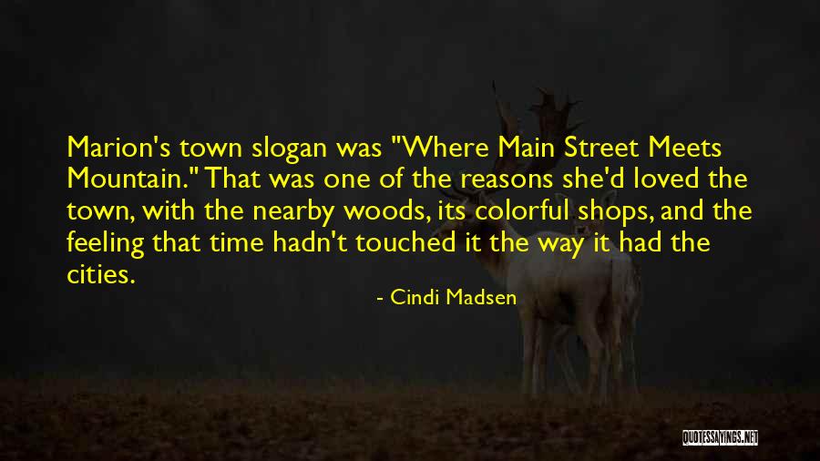 Cindi Madsen Quotes 1240074