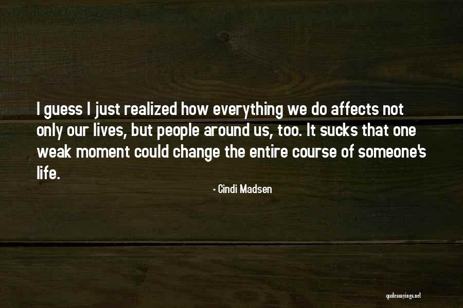 Cindi Madsen Quotes 1418787 Cindi Madsen Quotes 1418787