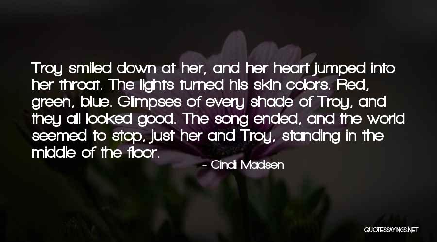 Cindi Madsen Quotes 1775391