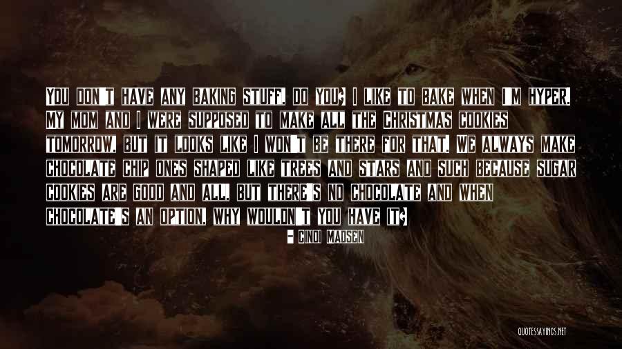 Cindi Madsen Quotes 1823785 Cindi Madsen Quotes 1823785