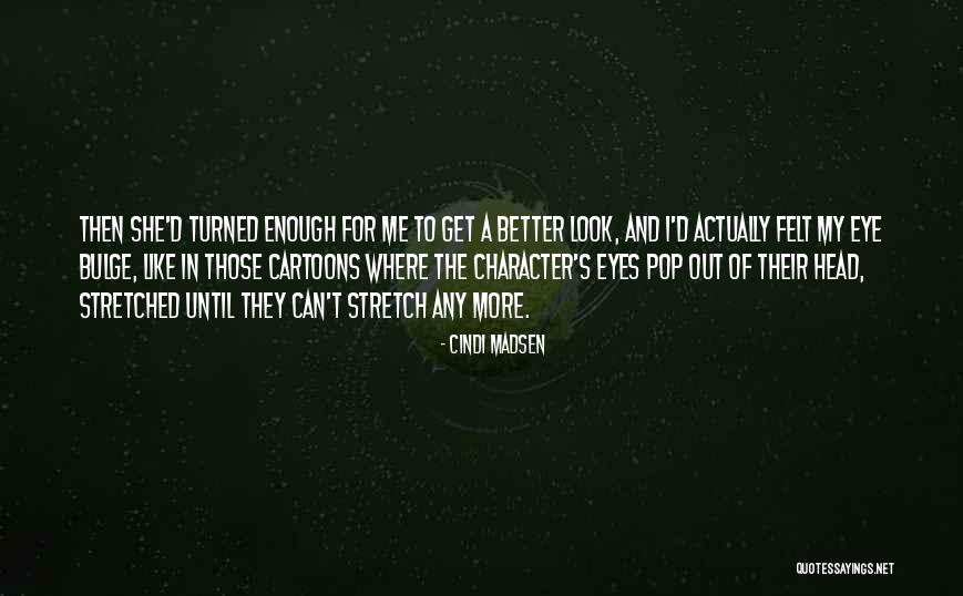 Cindi Madsen Quotes 390321 Cindi Madsen Quotes 390321