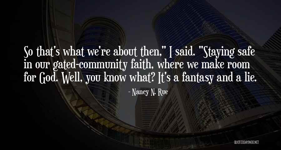 Cindra Golden Quotes By Nancy N. Rue Cindra Golden Quotes By Nancy N. Rue
