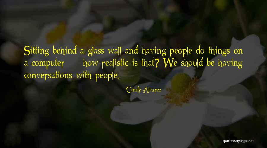 Cindy Alvarez Quotes 1768702 Cindy Alvarez Quotes 1768702