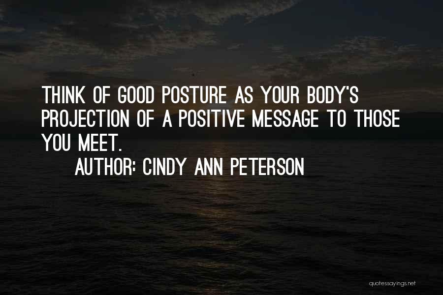 Cindy Ann Peterson Quotes 2225168