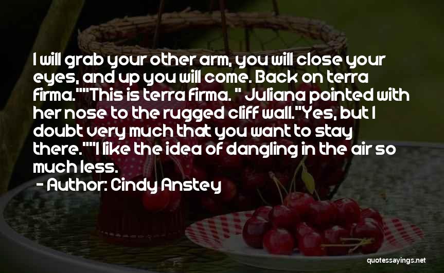 Cindy Anstey Quotes 1971985