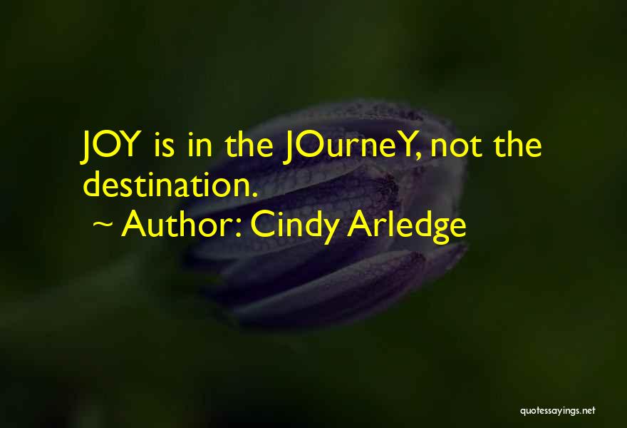 Cindy Arledge Quotes 516165