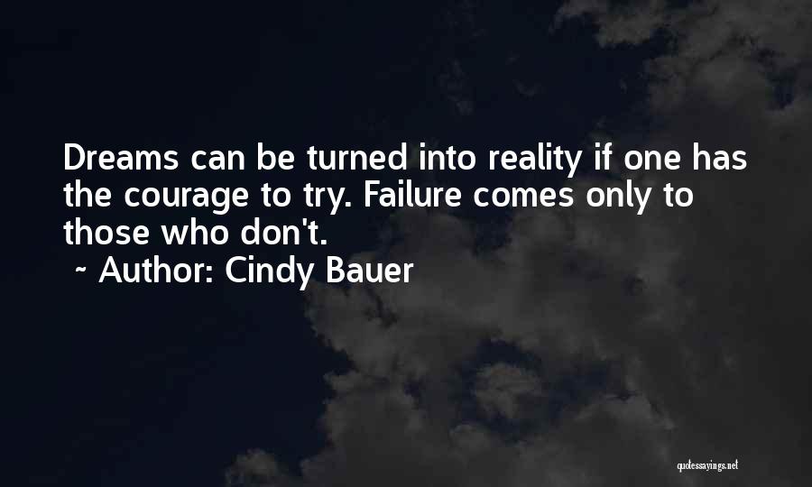 Cindy Bauer Quotes 1516682