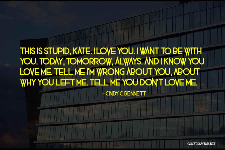 Cindy C. Bennett Quotes 1196541 Cindy C. Bennett Quotes 1196541