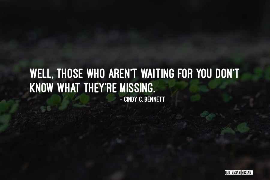 Cindy C. Bennett Quotes 1212884