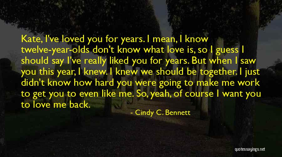 Cindy C. Bennett Quotes 1359049 Cindy C. Bennett Quotes 1359049