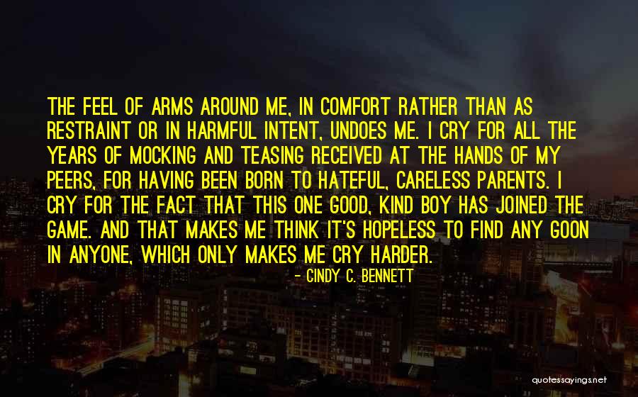 Cindy C. Bennett Quotes 2031489 Cindy C. Bennett Quotes 2031489