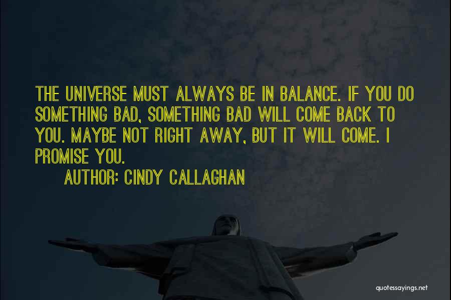 Cindy Callaghan Quotes 1493778