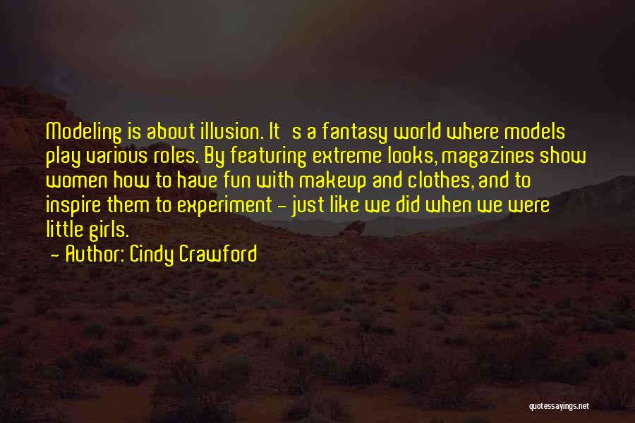 Cindy Crawford Quotes 1343023