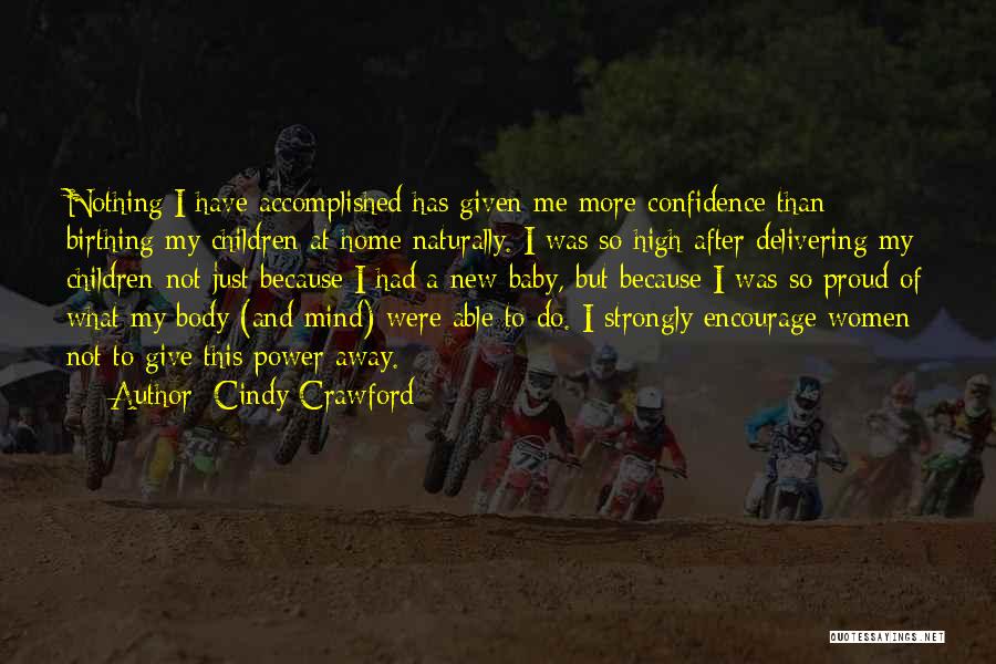 Cindy Crawford Quotes 1978461