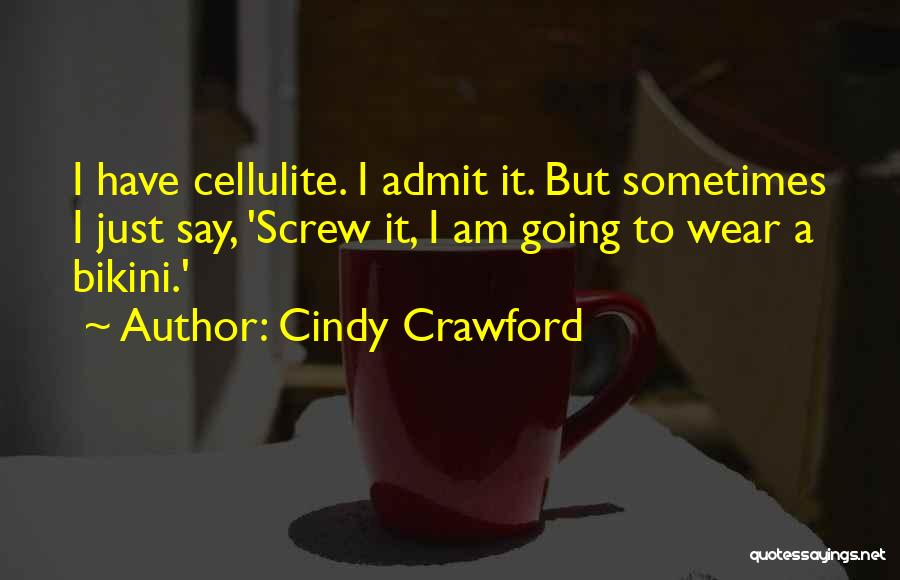 Cindy Crawford Quotes 792109