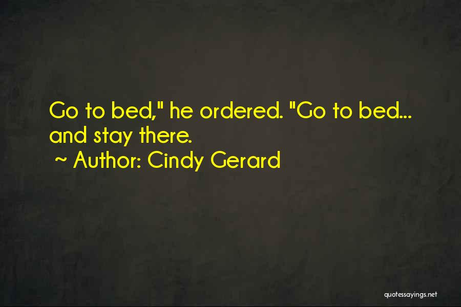 Cindy Gerard Quotes 1942638